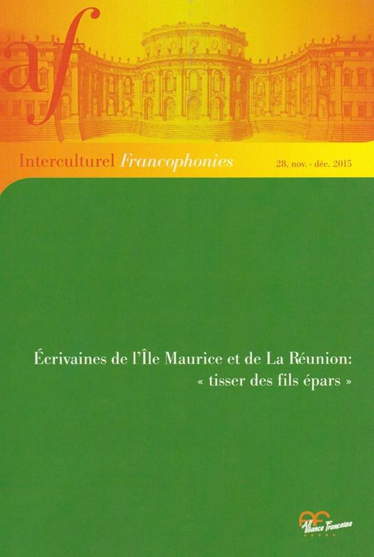 Écrivaines de l'île Maurice et de La Réunion. «Tisser des fils épars» - copertina