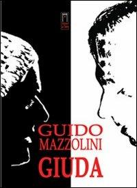 Giuda - Guido Mazzolini - copertina
