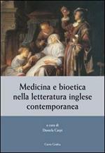 Medicina e bioetica nella letteratura inglese contemporanea