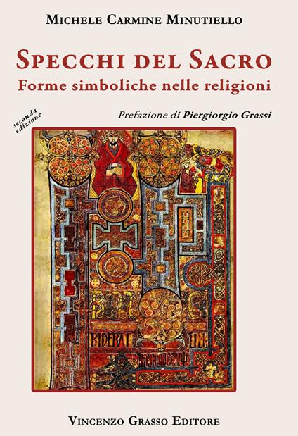 Specchi del sacro. Forme simboliche nelle religioni - Michele Carmine Minutiello - copertina