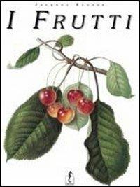 I frutti - Jacques Brosse - copertina