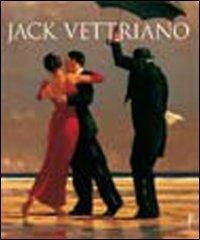 Jack Vettriano. Ediz. illustrata - Anthony Quinn - copertina