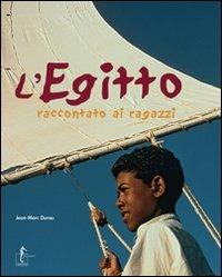 L'Egitto raccontato ai ragazzi - Jean-Marc Durou - copertina