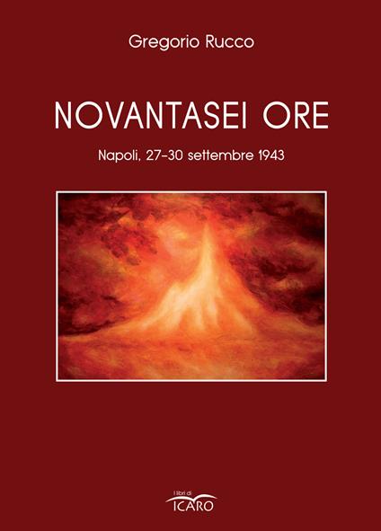 Novantasei ore - Gregorio Rucco - copertina