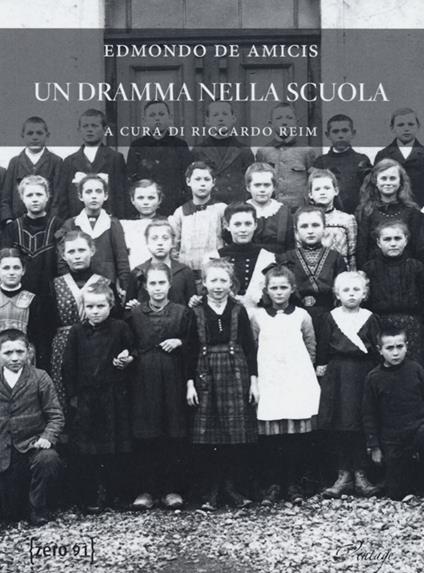 Un dramma nella scuola - Edmondo De Amicis - copertina