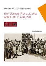 Una comunità di cultura arbreshe in Abruzzo