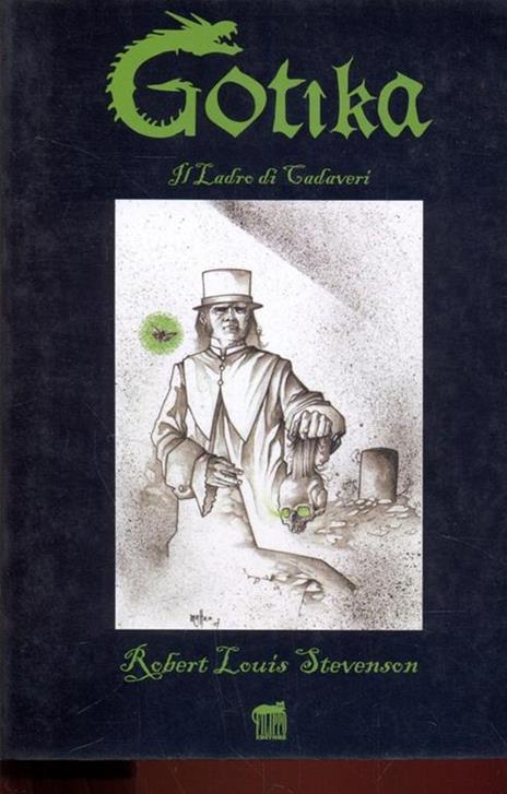 Gotika. Il ladro di cadaveri - Robert Louis Stevenson - 2