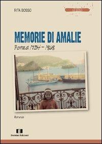 Memorie di Amalie. Ponza 1734-1868 - Rita Bosso - copertina
