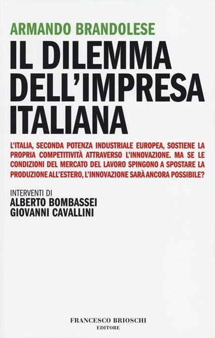 Il dilemma dell'impresa italiana - Armando Brandolese - copertina
