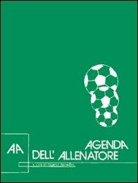 Agenda dell'allenatore di calcio - Eugenio Bersellini - copertina