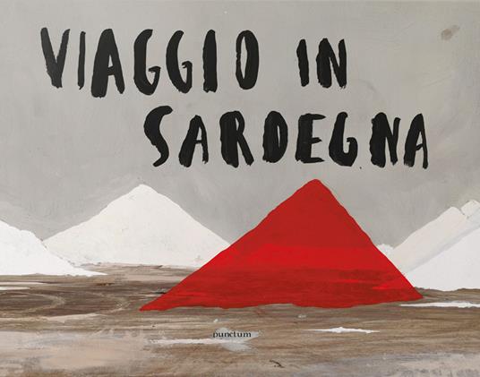 Viaggio in Sardegna. Ediz. italiana e inglese - Paolo Ventura - copertina