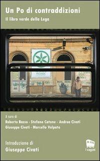 Un Po di contraddizioni. Il libro verde della Lega - copertina