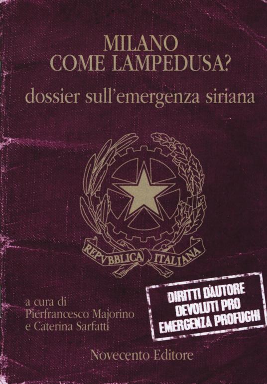 Milano come Lampedusa? Dossier sull'emergenza siriana - copertina