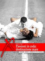 Passioni in coda. Destinazione mare