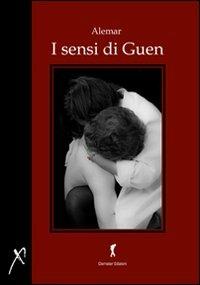I sensi di Guen. Racconti erotici - Alemar - copertina
