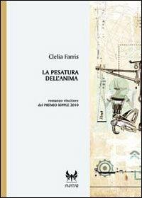 La pesatura dell'anima - Clelia Farris - copertina