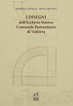 I disegni dell'archivio storico comunale postunitario di Volterra