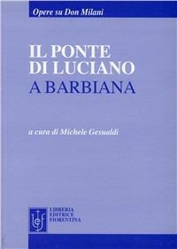 Il ponte di Luciano a Barbiana - Michele Gesualdi - copertina