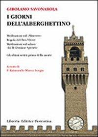 I giorni dell'Alberghettino - Girolamo Savonarola - copertina