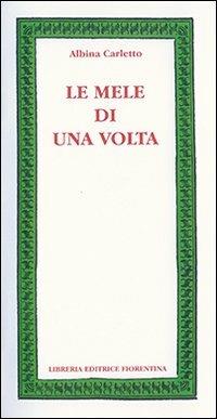 Le mele di una volta - Albina Carletto - copertina