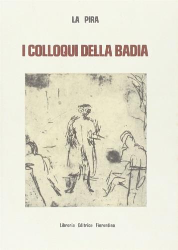 Colloqui alla Badia - Giorgio La Pira - copertina