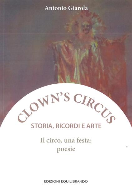 Il circo una festa - Antonio Giarola - copertina