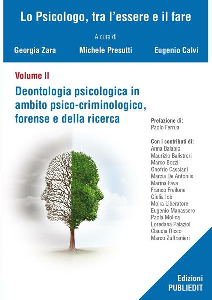 Deontologia psicologica in ambito psico-criminologico, forense e della ricerca - copertina