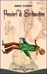 Pensieri di scribacchino - Daniele D'Alberto - copertina