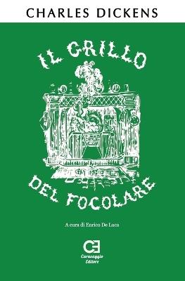 Il grillo del focolare. Ediz. integrale - Charles Dickens - copertina