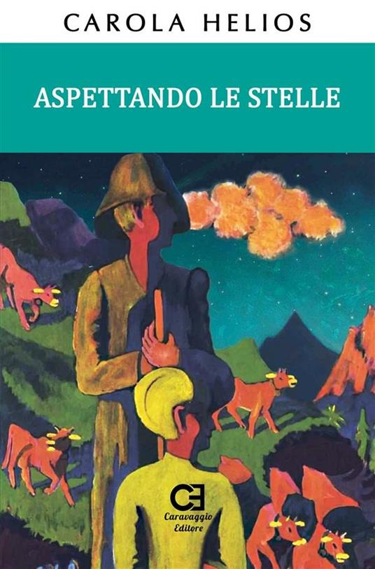 Aspettando le stelle - Carola Helios - ebook