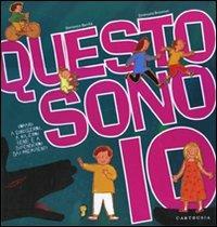 Questo sono io - Domenico Barrilà,Emanuela Bussolati - copertina
