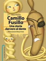Camillo Fusillo. Una storia davvero al dente