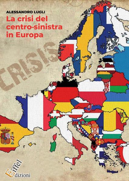 La crisi del centro-sinistra in Europa - Alessandro Lugli - copertina