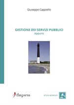 Gestione dei servizi pubblici. Appunti