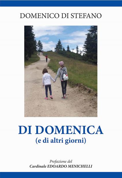 Di domenica (e di altri giorni) - Domenico Di Stefano - copertina