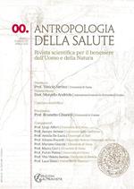 Antropologia della salute (2010). Vol. 0: Numero speciale dedicato alla vita e alla morte: aspetti fondativi della salute