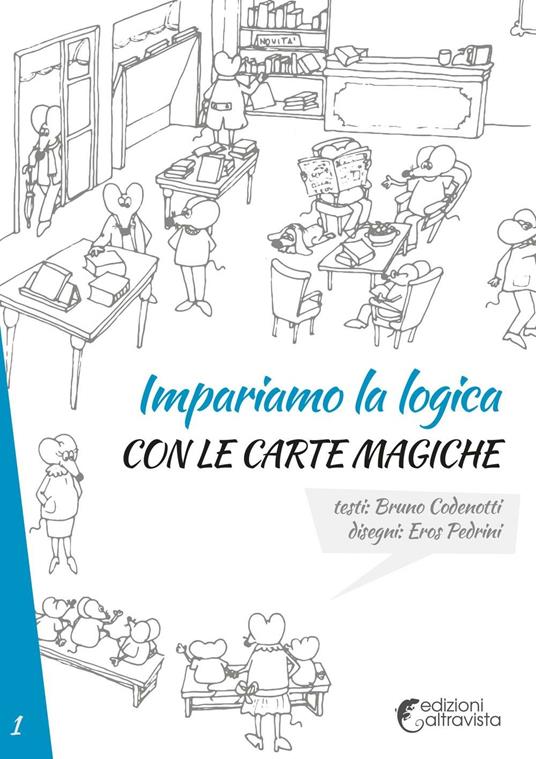 Impariamo la logica con le carte magiche - Bruno Codenotti - copertina
