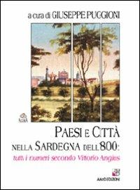 Paesi e città nella Sardegna dell'800: tutti i numeri secondo Vittorio Angius - copertina