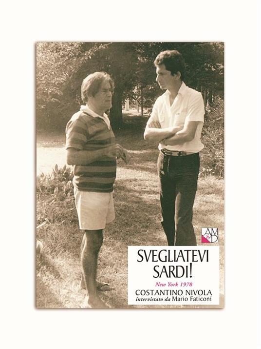Svegliatevi sardi! New York 1978. Costantino Nivola intervistato da Mario Faticoni - Mario Faticoni - ebook