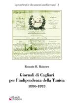 Giornali di Cagliari per l'indipendenza della Tunisia 1880-1883