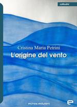 L'origine del vento