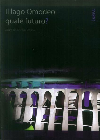 Il lago Omodeo. Quale futuro? - copertina