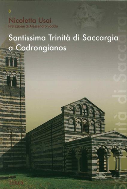 Santissima Trinità di Saccargia a Codrongianos - Nicoletta Usai - copertina