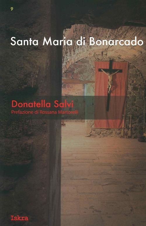 La chiesa di Santa Maria di Bonarcado - Donatella Salvi - copertina