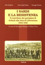 I sardi e la resistenza. Il contributo dei partigiani di Ardauli alla lotta di Liberazione 1943-1945