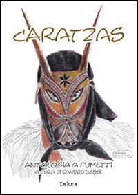 Caratzas. Antologia a fumetti. Testo italiano e sardo - copertina