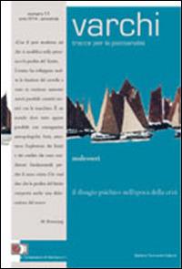 Varchi. Tracce per la psicoanalisi. Malesseri. Il disagio psichico nell'epoca della crisi - copertina