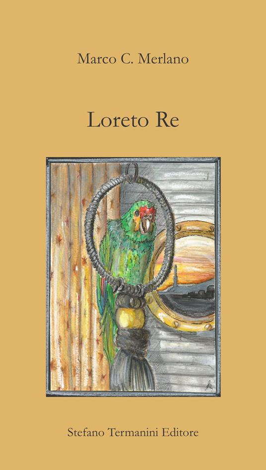 Loreto Re - Marco C. Merlano - copertina