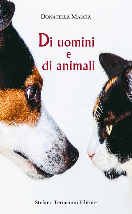 Di uomini e di animali - Donatella Mascia - copertina