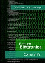 Fattura elettronica. Come si fa!